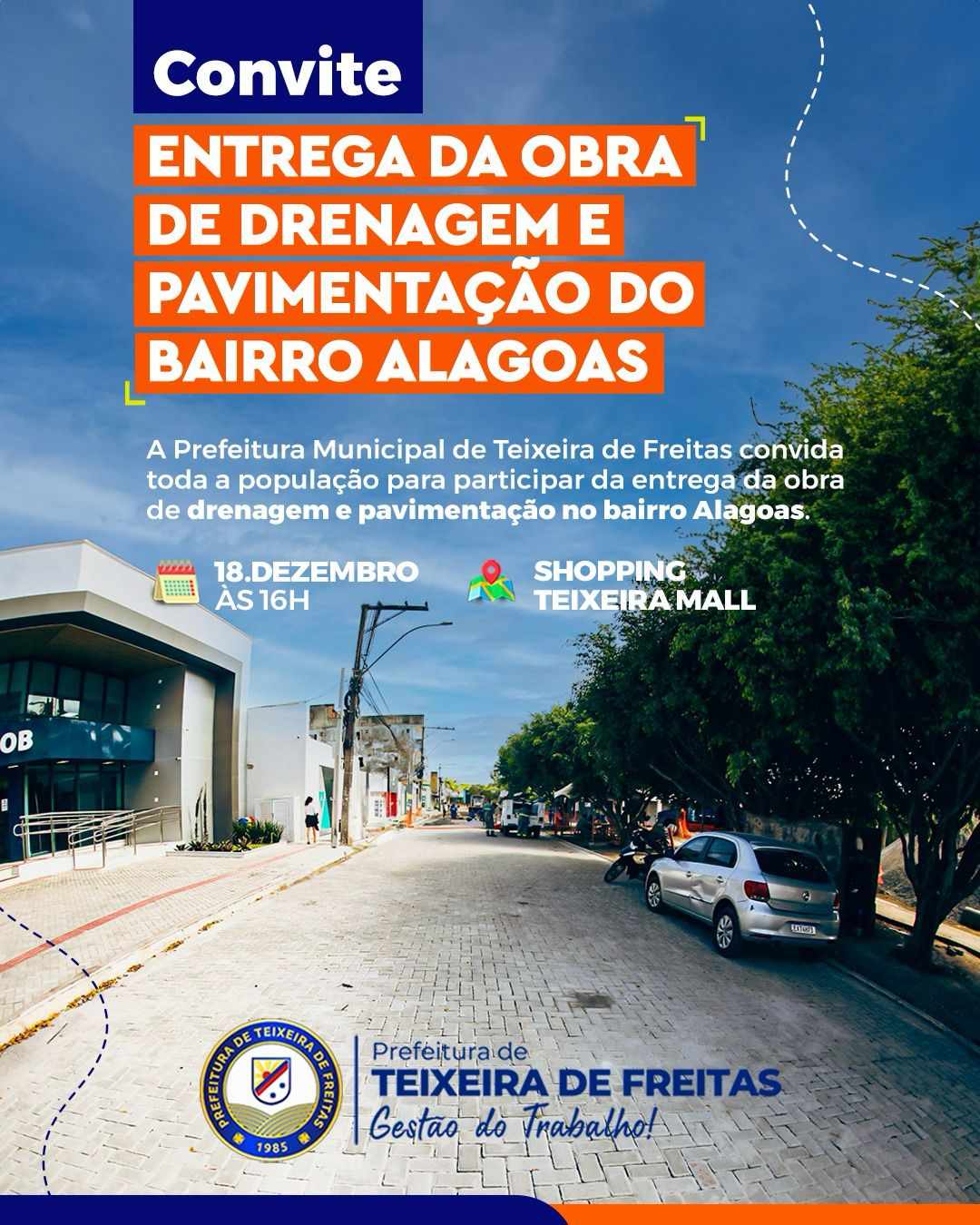 Sonho realizado: Prefeito Dr. Marcelo convida a população para a inauguração da obra de drenagem fluvial e pavimentação do bairro Alagoas