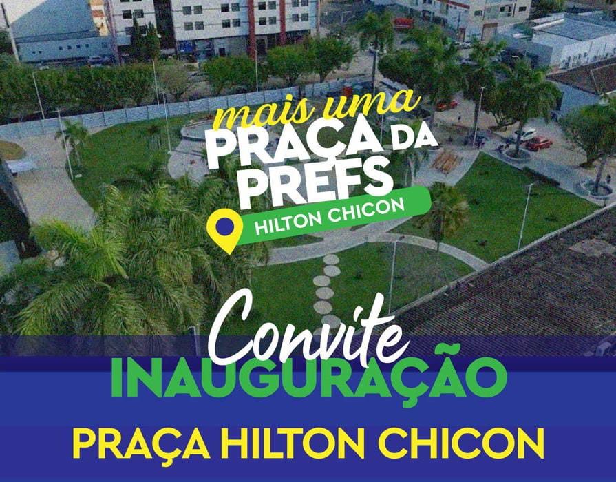 Teixeira: Totalmente requalificada, Praça Hilton Chicon será entregue na quarta (03)